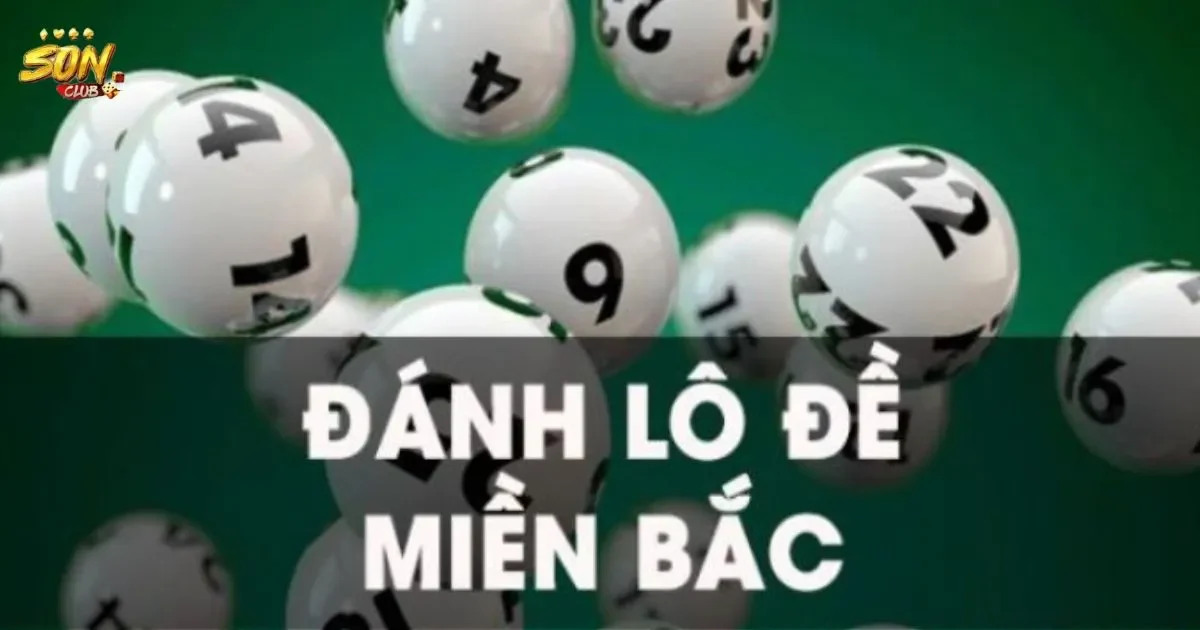 Cách chơi lô đề miền Bắc: Kinh nghiệm chơi lô đề hiệu quả 1 Cách chơi lô đề miền Bắc