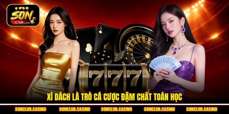 Top Game Bài Đổi Thưởng Hấp Dẫn Và Mẹo Chơi Hiệu Quả 3 Xì dách là trò cá cược đậm chất toán học